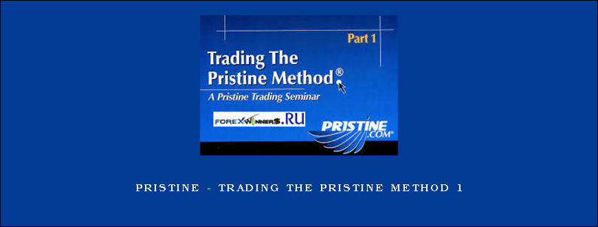 Pristine – Trading the Pristine Method 1