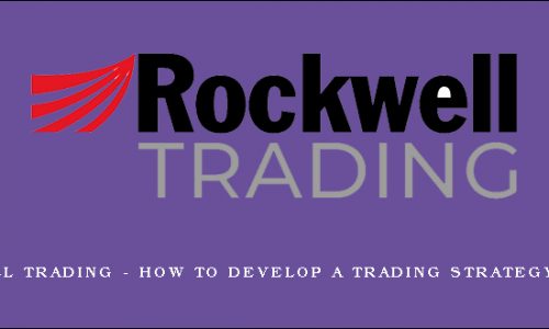 Rockwell Trading – How to Develop a Trading Strategy – 1 DVD