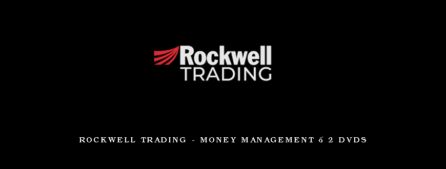 Rockwell Trading – Money Management – 2 DVDs