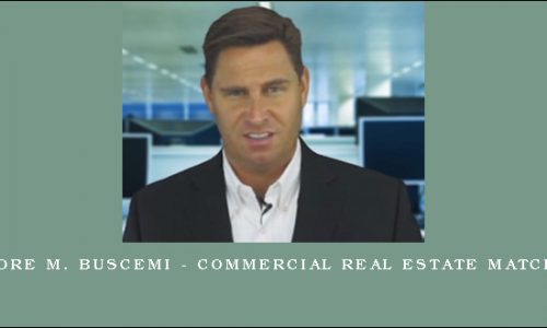 Salvatore M. Buscemi – Commercial Real Estate Matchmaker