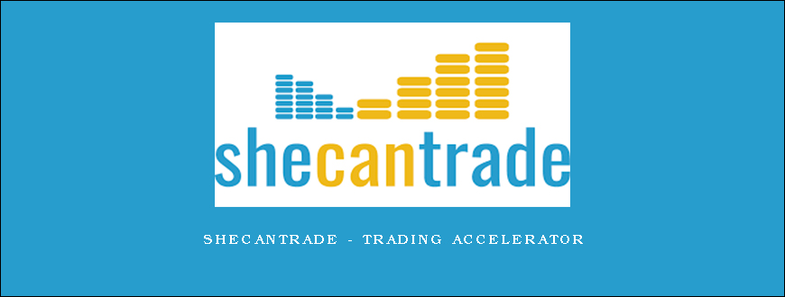 SheCanTrade – Trading Accelerator