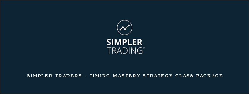 Simpler Traders – Timing Mastery Strategy Class Package