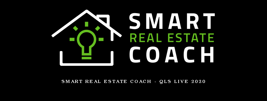 Smart Real Estate Coach – QLS Live 2020