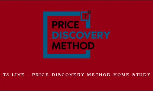 T3 Live – Price Discovery Method Home Study