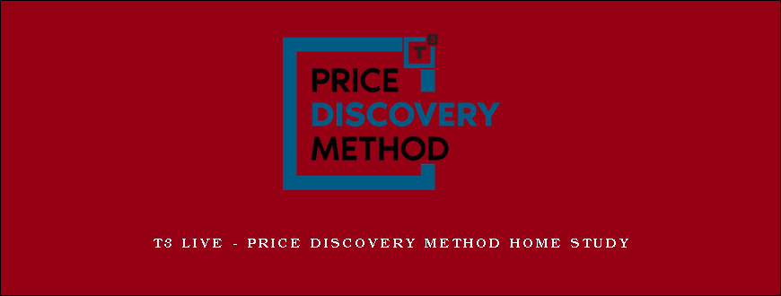 T3 Live – Price Discovery Method Home Study