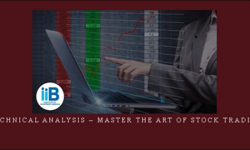 Technical Analysis – Master the Art of Stock Trading