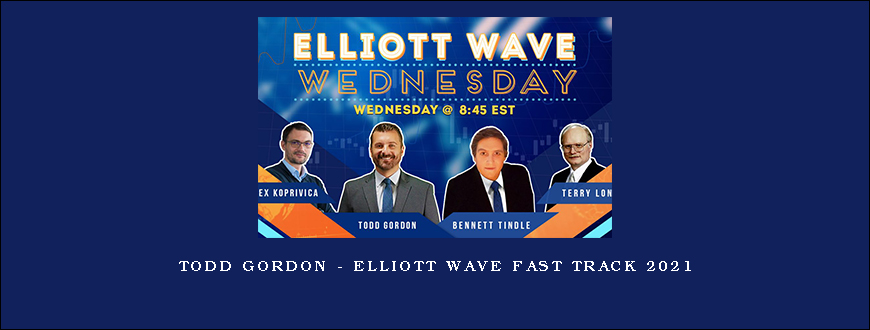 Todd Gordon – Elliott Wave Fast Track 2021