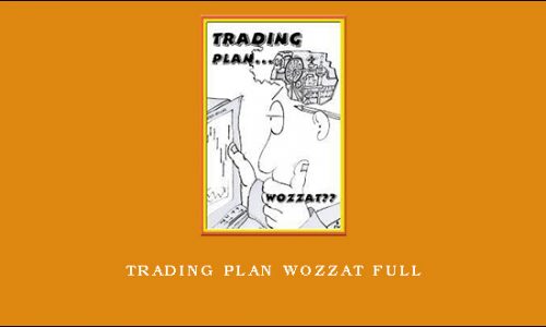 Trading Plan Wozzat Full