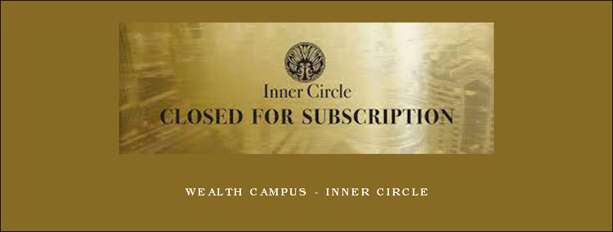 Wealth Campus – Inner Circle