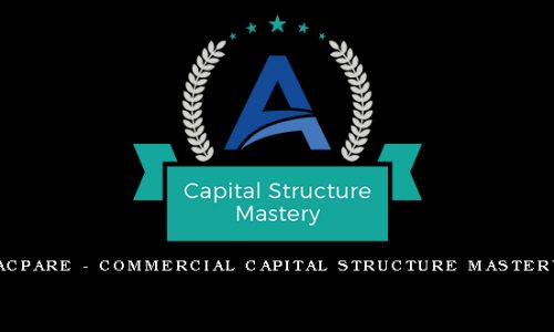 ACPARE – Commercial Capital Structure Mastery