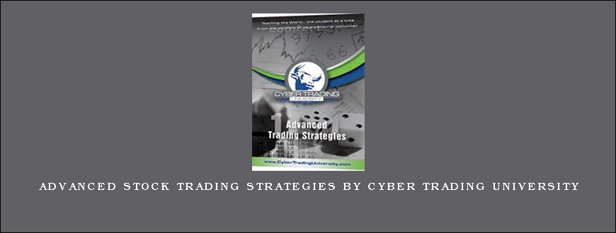 Advanced Stock Trading Strategies by Cyber Trading University