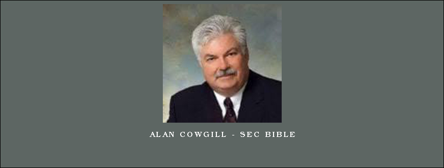 Alan Cowgill – SEC bible