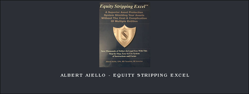 Albert Aiello - Equity Stripping Excel