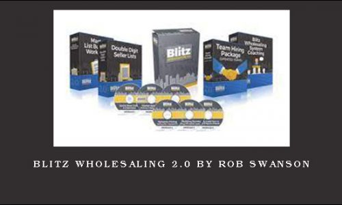 Blitz Wholesaling 2.0 by Rob Swanson