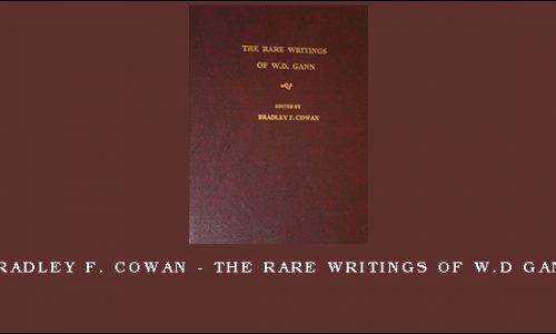 Bradley F. Cowan – The Rare Writings of W.D Gann