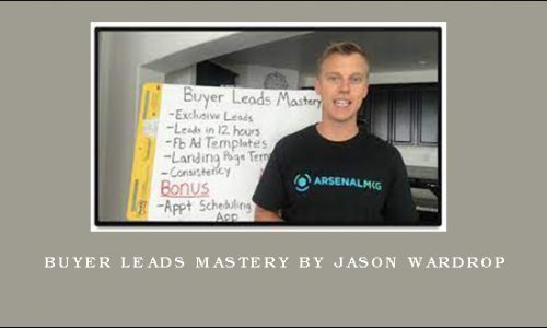 Buyer Leads Mastery by Jason Wardrop