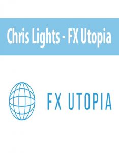 Chris Lights – FX Utopia