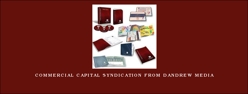 Commercial Capital Syndication from Dandrew Media