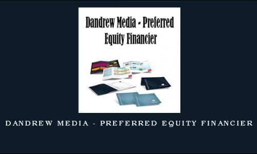 Dandrew Media – Preferred Equity Financier