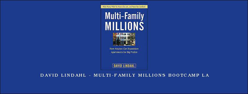 David Lindahl - Multi-Family Millions Bootcamp LA