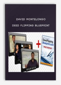 David Montelongo - Deed Flipping Blueprint