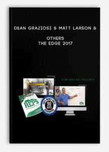 Dean Graziosi & Matt Larson & Others - The Edge 2017