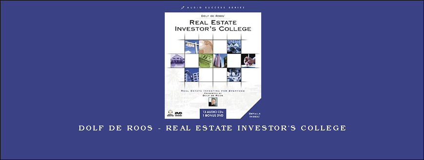 Dolf De Roos – Real Estate Investor’s College