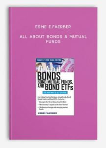 Esme E.Faerber - All About Bonds & Mutual Funds