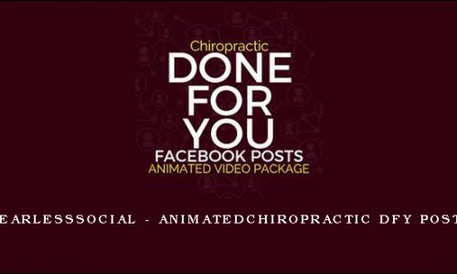 FearLessSocial – AnimatedChiropractic DFY Posts