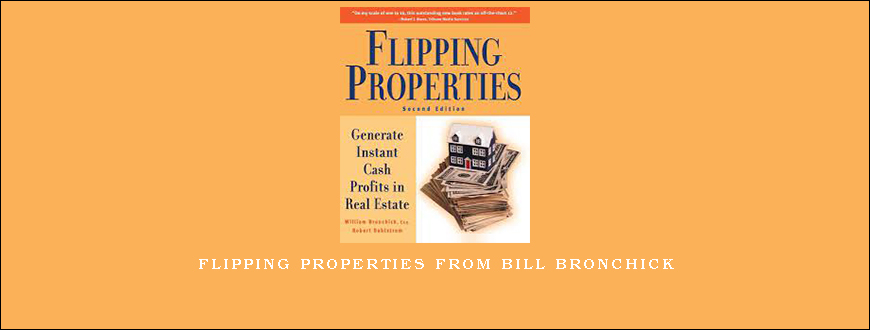 Flipping Properties from Bill Bronchick