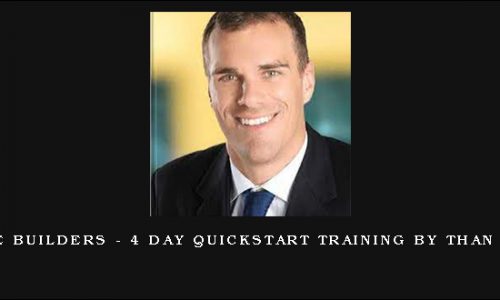 Fortune Builders – 4 Day Quickstart Training by Than Merrill