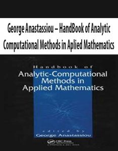 George Anastassiou – HandBook of Analytic Computational Methods in Aplied Mathematics