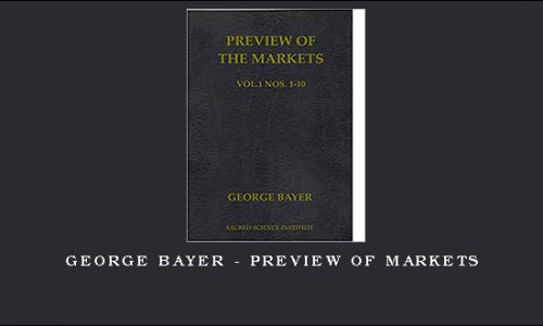 George Bayer – Preview of Markets