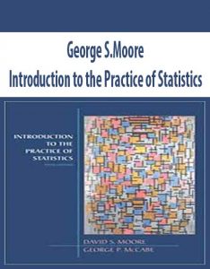 George S.Moore – Introduction to the Practice of Statistics