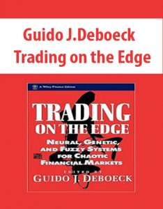 Guido J.Deboeck – Trading on the Edge