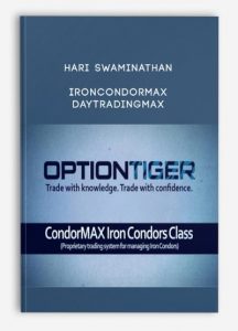 HARI SWAMINATHAN - IRONCONDORMAX - DAYTRADINGMAX