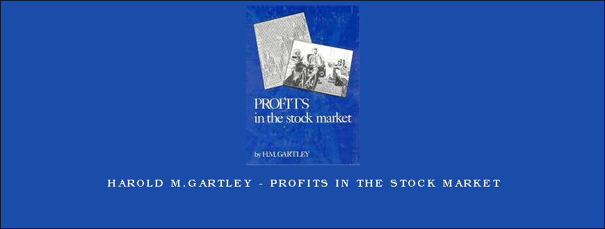 Harold M.Gartley – Profits in the Stock Market