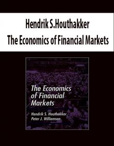 Hendrik S.Houthakker – The Economics of Financial Markets