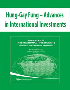 Hung-Gay Fung – Advances in International Investments