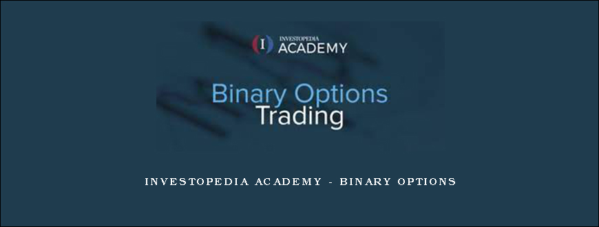 Investopedia Academy – Binary Options