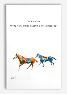 Jack Gillen - Astro View Horse Racing Show (Audio CD)