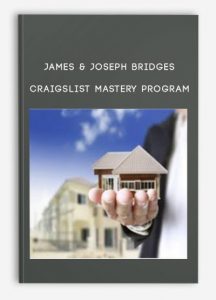 James & Joseph Bridges - Craigslist Mastery Program