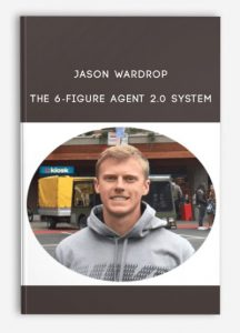 Jason Wardrop - The 6-Figure Agent 2.0 System