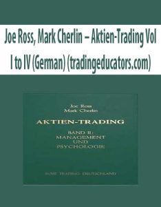 Joe Ross, Mark Cherlin – Aktien-Trading Vol I to IV (German) (tradingeducators