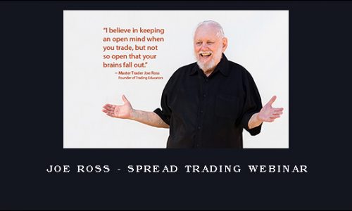 Joe Ross – Spread Trading Webinar