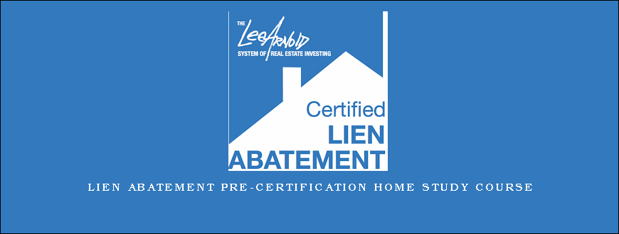 Lien Abatement Pre-Certification Home Study Course