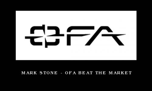 Mark Stone – OFA Beat the Market