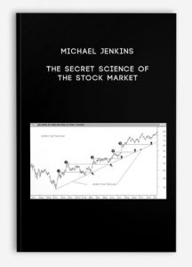 Michael Jenkins - The Secret Science of the Stock Market