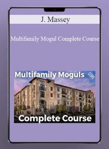 Multifamily Mogul Complete Course from J. Massey