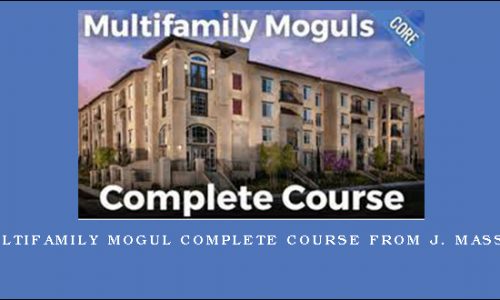 Multifamily Mogul Complete Course from J. Massey